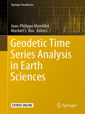 cover image of Geodetic Time Series Analysis in Earth Sciences
